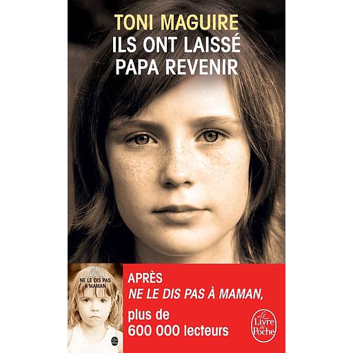 Ils ont laissé papa revenir