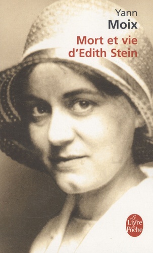 Mort et vie d'Edith Stein