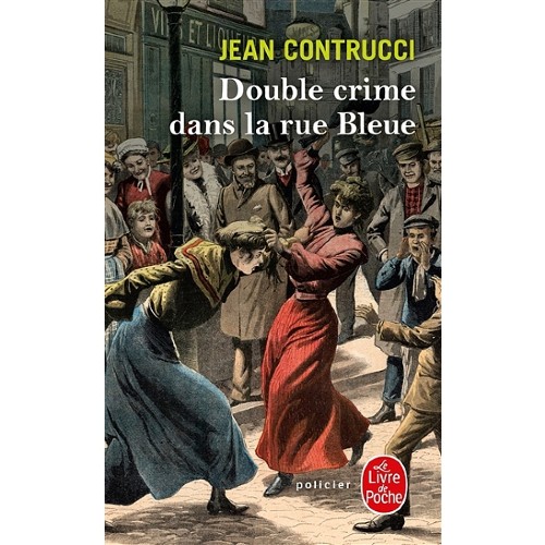 Les Nouveaux Mystères de Marseille - Double crime dans la rue bleue