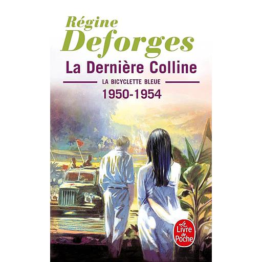 La bicyclette bleue Tome 6 - La Dernière Colline - 1950-1954