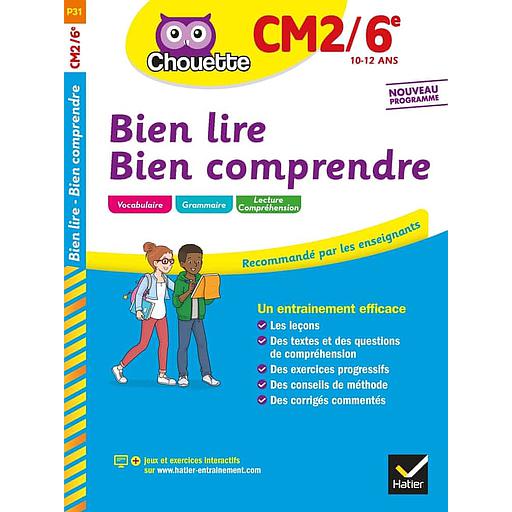 Bien lire - Bien comprendre CM2/6e