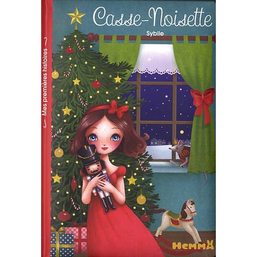 Mes premières histoires: Casse-Noisette