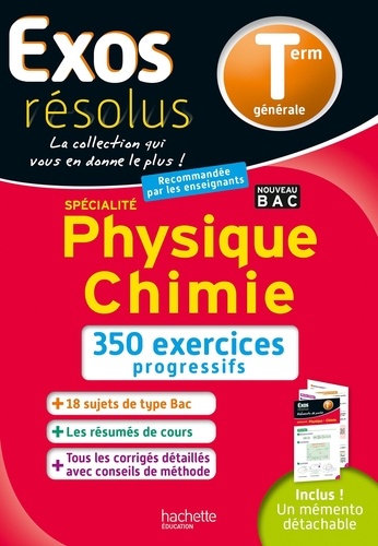 Exos résolus - Physique Chimie Tle générale