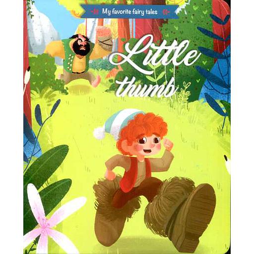 My favorite fairy tales - Little Thumb
