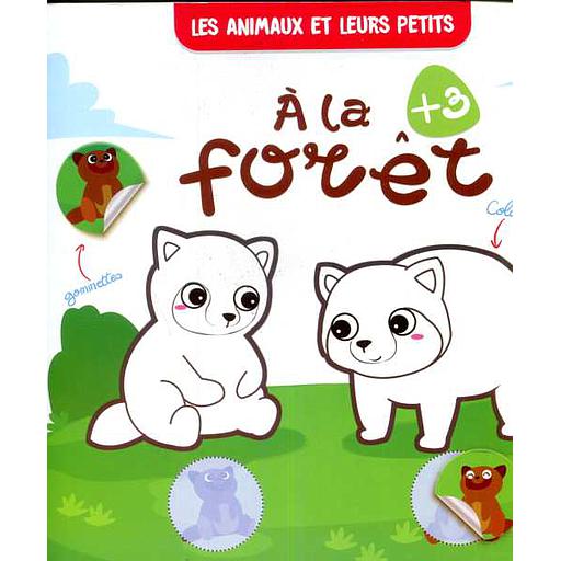 Les animaux et leurs petits A la forêt