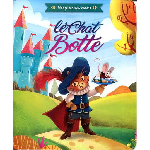 Mes plus beaux contes - Le chat botté