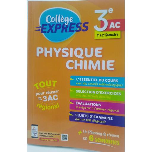 Collège Express Physique chimie 1&amp;2 Semetre 3AC