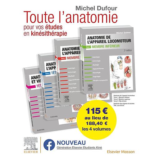 Toute l'anatomie pour vos études en kinésithérapie  - Pack en 4 volumes
