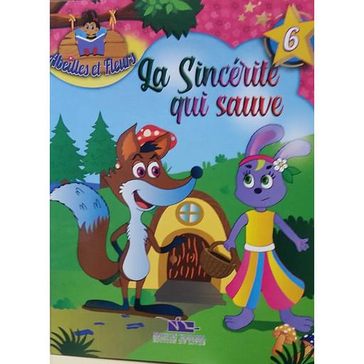 La Sincérite qui Sauve