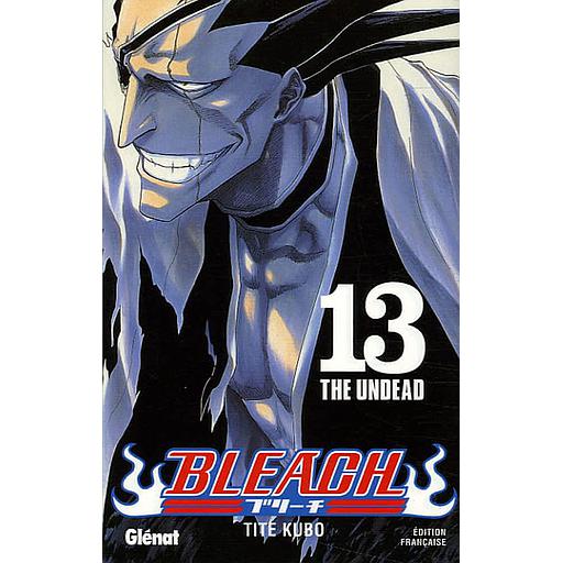 Bleach Tome 13 - The Undead