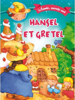 Hansel et Gretel