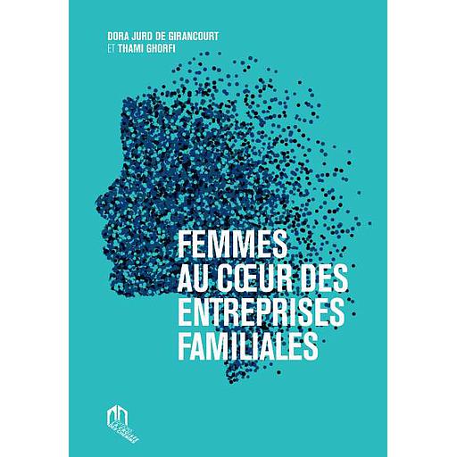 Femmes au coeur des entreprises familiales