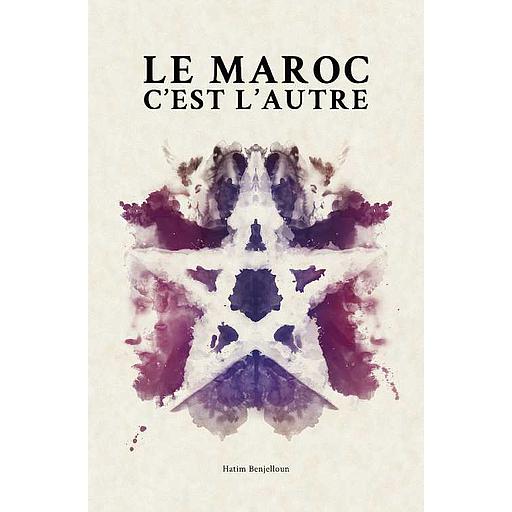 Le Maroc c'est l'autre