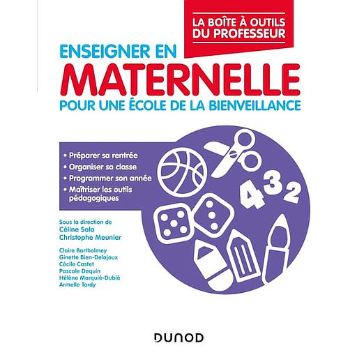 Enseigner en maternelle  - Pour une école de la bienveillance - Campus