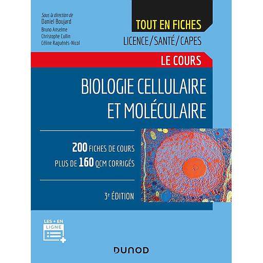 Biologie cellulaire et moléculaire  - Tout le cours - Campus