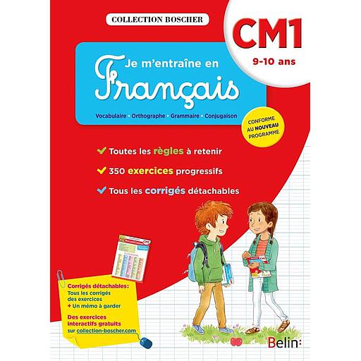 Je m'entraîne en Français CM1  - 9-10 ans