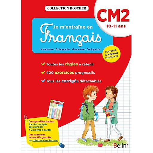 Je m'entraîne en Français CM2  - 10-11 ans