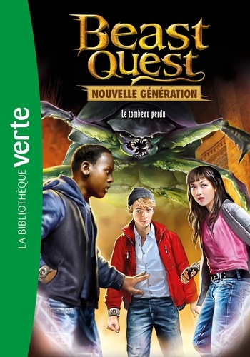 Beast Quest - Nouvelle génération Tome 3 - Le tombeau disparu