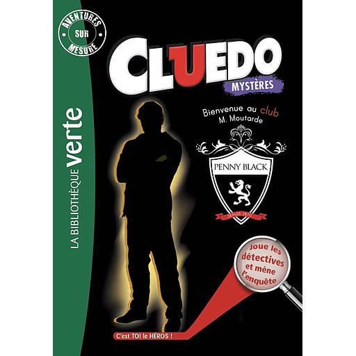 Aventures sur mesure - Cluedo Tome 11 - Bienvenue au club, M. Moutarde