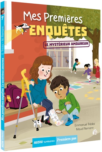 Mes premières enquêtes Tome 7 - Le mystérieux amoureux