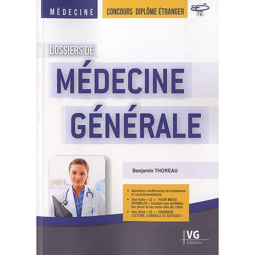 Dossiers de Médecine générale  - Concours diplôme étranger