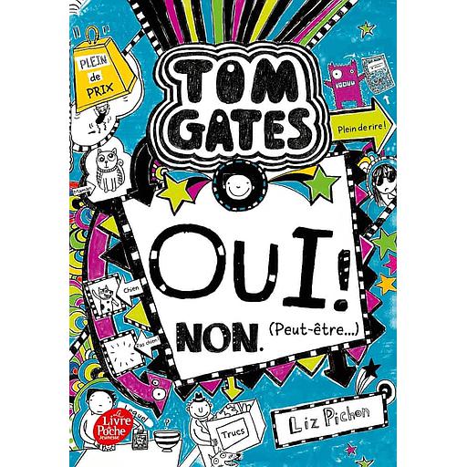 Tom Gates Tome 8 - Oui ! Non - (Peut-être)