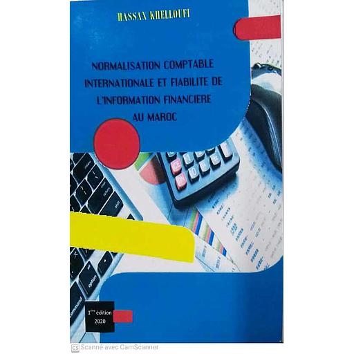 Normalisation Comptable Internationale et Fiabilité de L'information Financière au Maroc