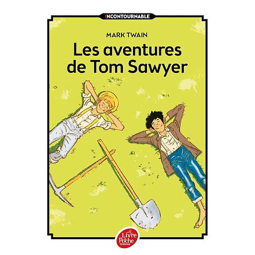 Les aventures de Tom Sawyer  - Texte intégral