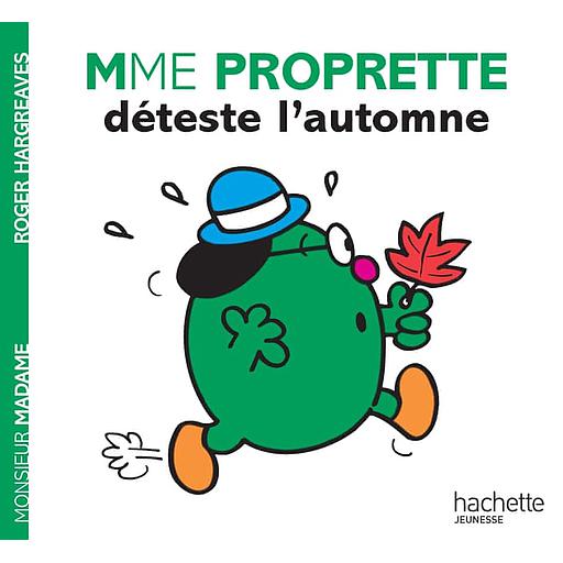 Mme Proprette déteste l'automne