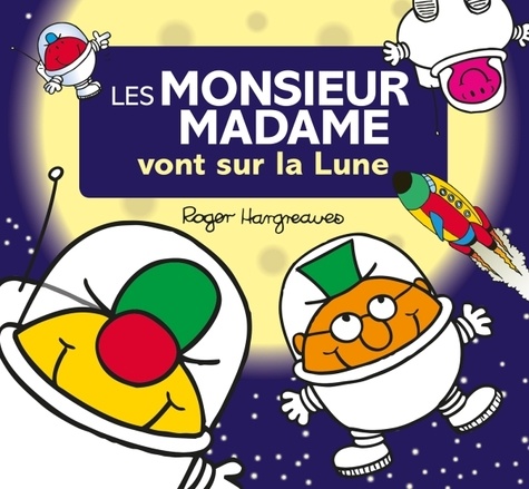 Les Monsieur Madame vont sur la Lune