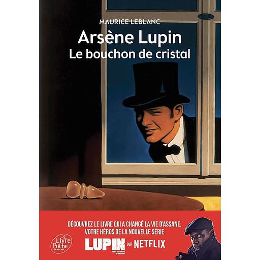 Arsène Lupin - Le bouchon de cristal