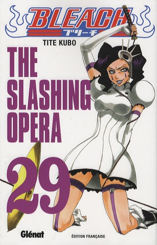 Bleach Tome 29 - The Slashing Opera