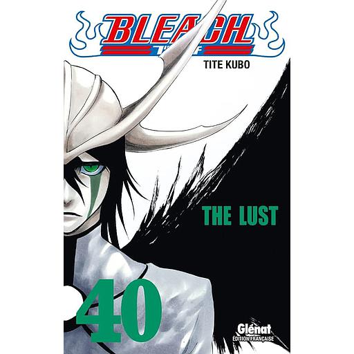 Bleach Tome 40 - The Lust