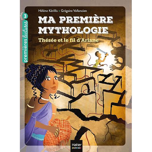 Ma première mythologie Tome 9 - Thésée et le fil d'Ariane