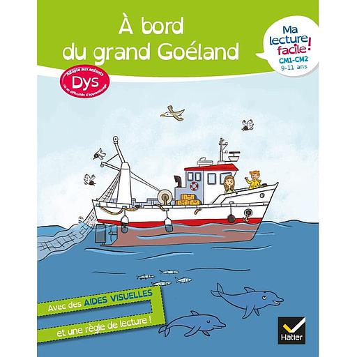 A bord du grand Goéland  - CM1-CM2 9-11 ans
