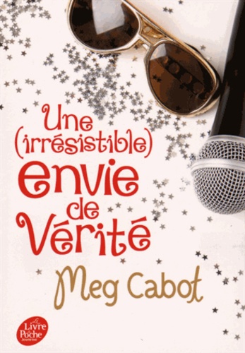 Une (irrésistible) envie de... Tome 4 - Une (irrésistible) envie de vérité
