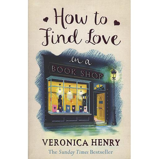 How to Find Love in a Bookshop