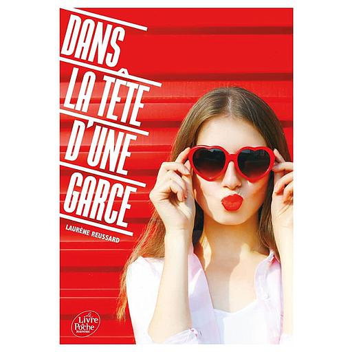 Dans la tête d'une garce Tome 1