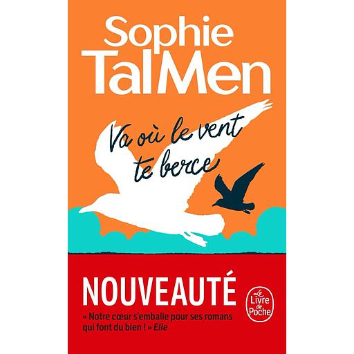 Va où le vent te berce