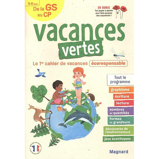 Vacances vertes, de la GS au CP  - Le premier cahier de vacances écoresponsable !