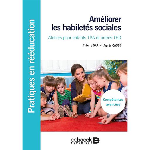 Améliorer les habiletés sociales  - Ateliers pour enfants TSA et autres TED