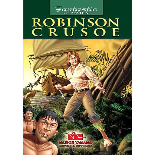 Fantastic Classics - Robinson Crusoe