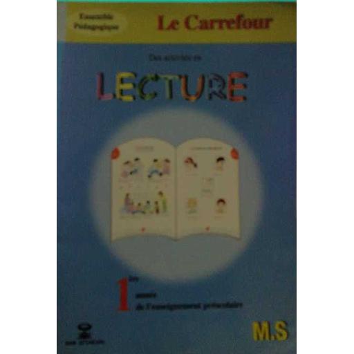 Le Carrefour : Des activités en lecture MS