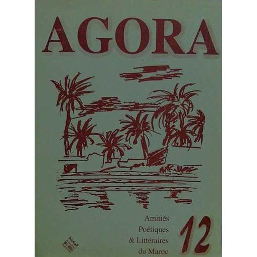 AGORA 12 : Amitiés Poétiques &amp; Littéraires du Maroc