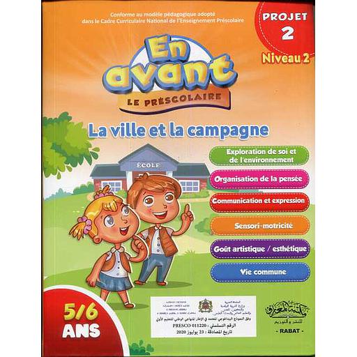 En avant le préscolaire GS 5-6 - Niveau 2 Projet 2 :  La ville et la campagne