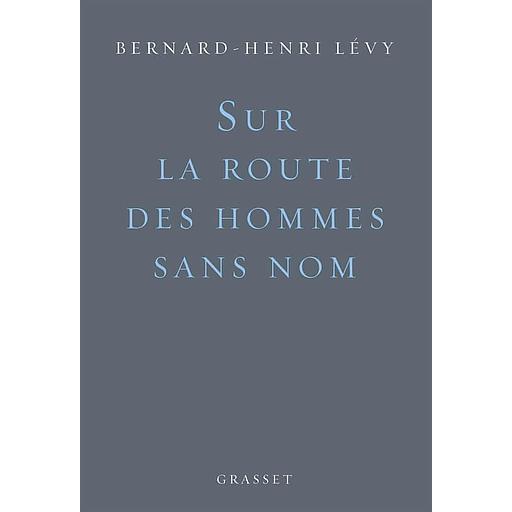 Sur la route des hommes sans nom