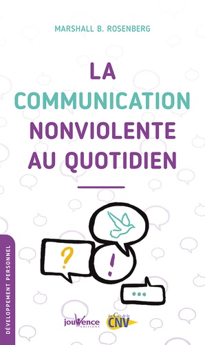 La communication non-violente au quotidien