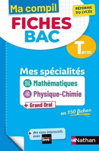 Ma compil fiches Bac - Maths Physique-Chimie Tle