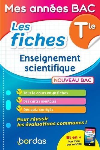 Mes années BAC - Les fiches Enseignement scientifique Tle