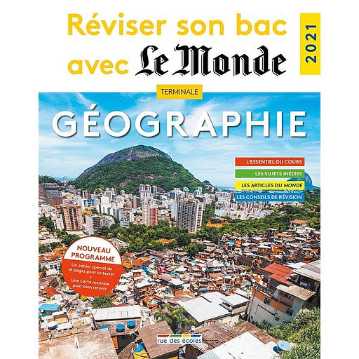 Réviser son bac avec le Monde - Géographie Tle